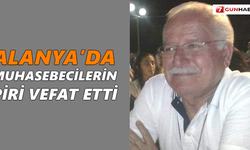 Alanya’da muhasebecilerin piri vefat etti