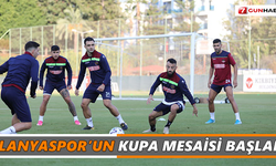 Alanyaspor’un kupa mesaisi başladı