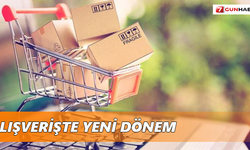 Alışverişte yeni dönem