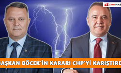 Başkan Böcek’in kararı CHP’yi karıştırdı