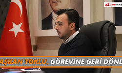 Başkan Toklu, görevine geri döndü