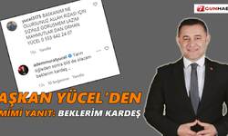 Başkan Yücel’den samimi yanıt: Beklerim kardeş