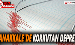 Çanakkale'de korkutan deprem