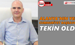 FLAŞ! Alanya'nın Cumhuriyet Başsvacısı değişti