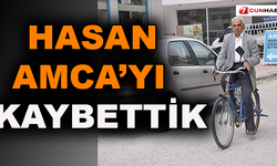 Hasan amca'yı kaybettik