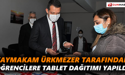 Kaymakam Ürkmezer tarafından öğrencilere tablet dağıtımı yapıldı