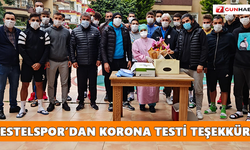 Kestelspor’dan korona testi teşekkürü