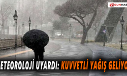 Meteoroloji uyardı: Kuvvetli yağış geliyor