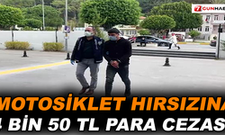 Motosiklet hırsızına 4 bin 50 tl para cezası