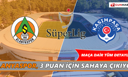 Alanyaspor 3 puan için sahaya çıkıyor!