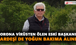 Eski başkanın kardeşi yoğun bakımda