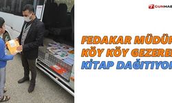 Fedakar müdür köy köy gezerek kitap dağıtıyor