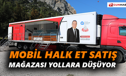 Mobil Halk Et Satış Mağazası yollara düşüyor