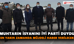 Muhtarın isyanı en sonunda karşılık buldu