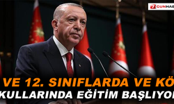 8 ve 12. sınıflarda ve köy okullarında eğitim başlıyor