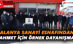 Alanya sanayi esnafından Ahmet için örnek dayanışma