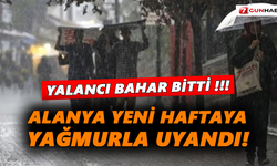 Alanya yeni haftaya yağmurla uyandı!