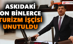 Askıdaki on binlerce turizm işçisi unutuldu