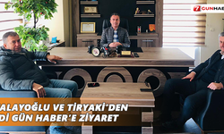 Atalayoğlu ve Tiryaki’den Yedi Gün Haber’e ziyaret
