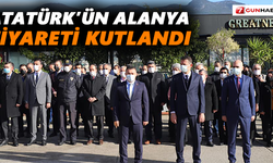 Atatürk’ün Alanya ziyareti kutlandı