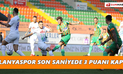 Aytemiz Alanyaspor son saniyede 3 puanı kaptı