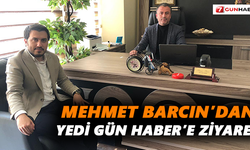 Barcın’dan Yedi Gün Haber’e ziyaret
