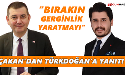 Çakan’dan Türkdoğan’a yanıt!