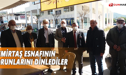 Demirtaş esnafının sorunlarını dinlediler