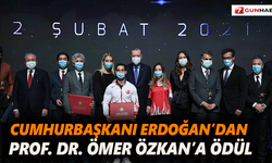 Cumhurbaşkanı Erdoğan’dan Prof. Dr. Ömer Özkan’a Ödül
