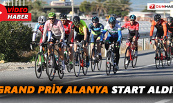 'Grand Prix Alanya' start aldı!