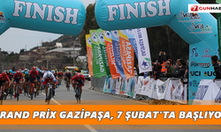 Grand Prix Gazipaşa, 7 Şubat’ta başlıyor
