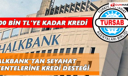 Halkbank’tan seyahat acentelerine kredi desteği