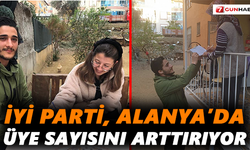 İYİ Parti, Alanya’da üye sayısını arttırıyor