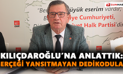 Kılıçdaroğlu’na anlattık: Gerçeği yansıtmayan dedikodular