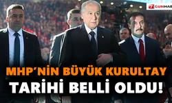 MHP’nin Büyük Kurultay tarihi belli oldu!