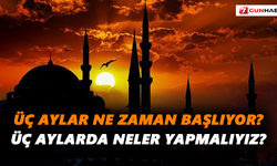 Üç aylar ne zaman başlıyor?