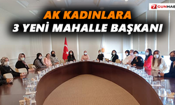 AK Kadınlara 3 yeni mahalle başkanı