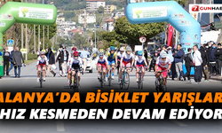 Alanya’da bisiklet yarışları hız kesmeden devam ediyor