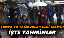 Alanya’ya yağmurlar geri geliyor! İşte tahminler