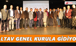 ALTAV genel kurula gidiyor