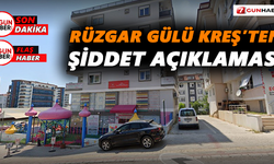 Rüzgar Gülü Kreş’ten şiddet açıklaması