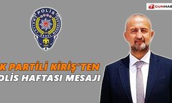 AK Partili Kiriş’ten Polis Haftası mesajı
