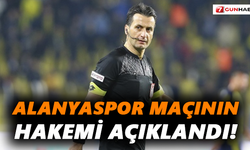 Alanyaspor maçının hakemi açıklandı!