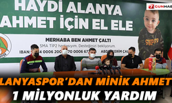 Alanyaspor’dan Minik Ahmet’e 1 milyonluk yardım