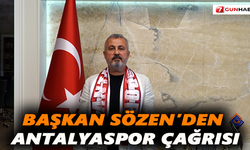 Başkan Sözen’den Antalyaspor çağrısı
