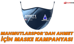 Mahmutlarspor’dan Ahmet Bebek için maske kampanyası