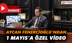 Aycan Fenercioğlu’ndan 1 Mayıs’a özel video