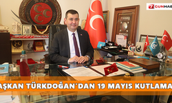 Başkan Türkdoğan’dan 19 Mayıs kutlaması