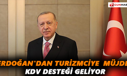 Erdoğan'dan turizmciye  müjde! KDV desteği geliyor