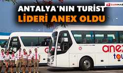 Antalya'nın turist lideri Anex oldu